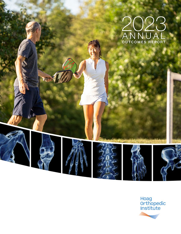 Hoag Orthopedic Institute 2023 Outcomes Report